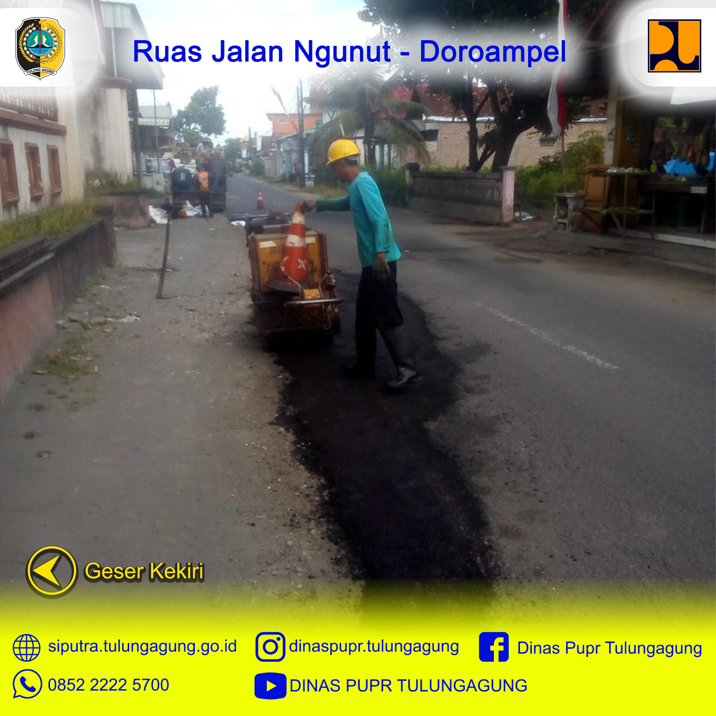 Perbaikan Jalan Ruas Jalan Ngunut - Doroampel